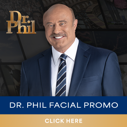 Dr. Phil Facial Promo Popup - Click Here